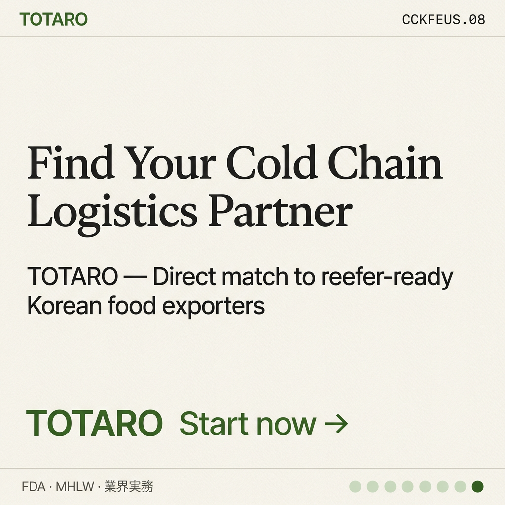 Cold Chain Korean Food Export CTA